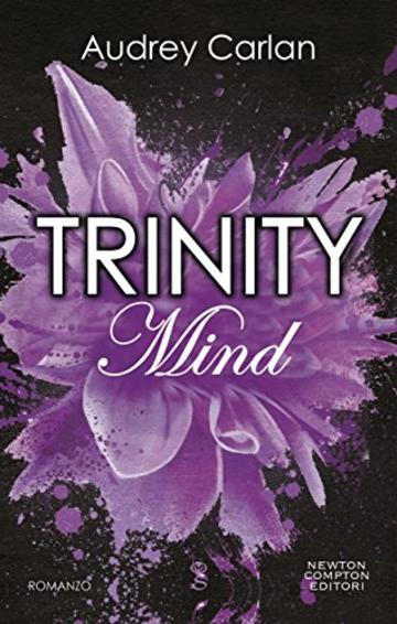 Trinity. Mind (Trinity Series Vol. 2)